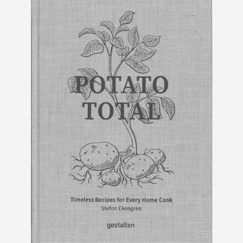 Home Cooking Cookbook - Potato Total: Ponadczasowe przepisy dla każdego